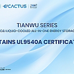 TIANWU Series Liquid-Cooling All-in-One Energy Storage Earns UL9540A Certification, Setting a New Industry Safety Benchmark